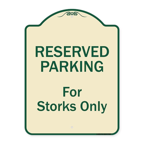 Designer Series-Reserved Parking For Storks Only Tan & Green, 24" x 18", TG-1824-9760